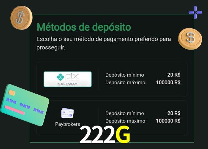 O cassino 222G oferece uma grande variedade de métodos de pagamento
